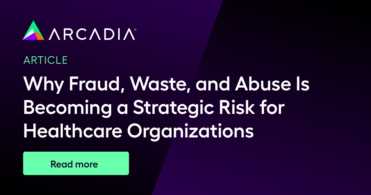 Fraud, Waste, and Abuse in Healthcare: 5 Trends in Value-Based Care