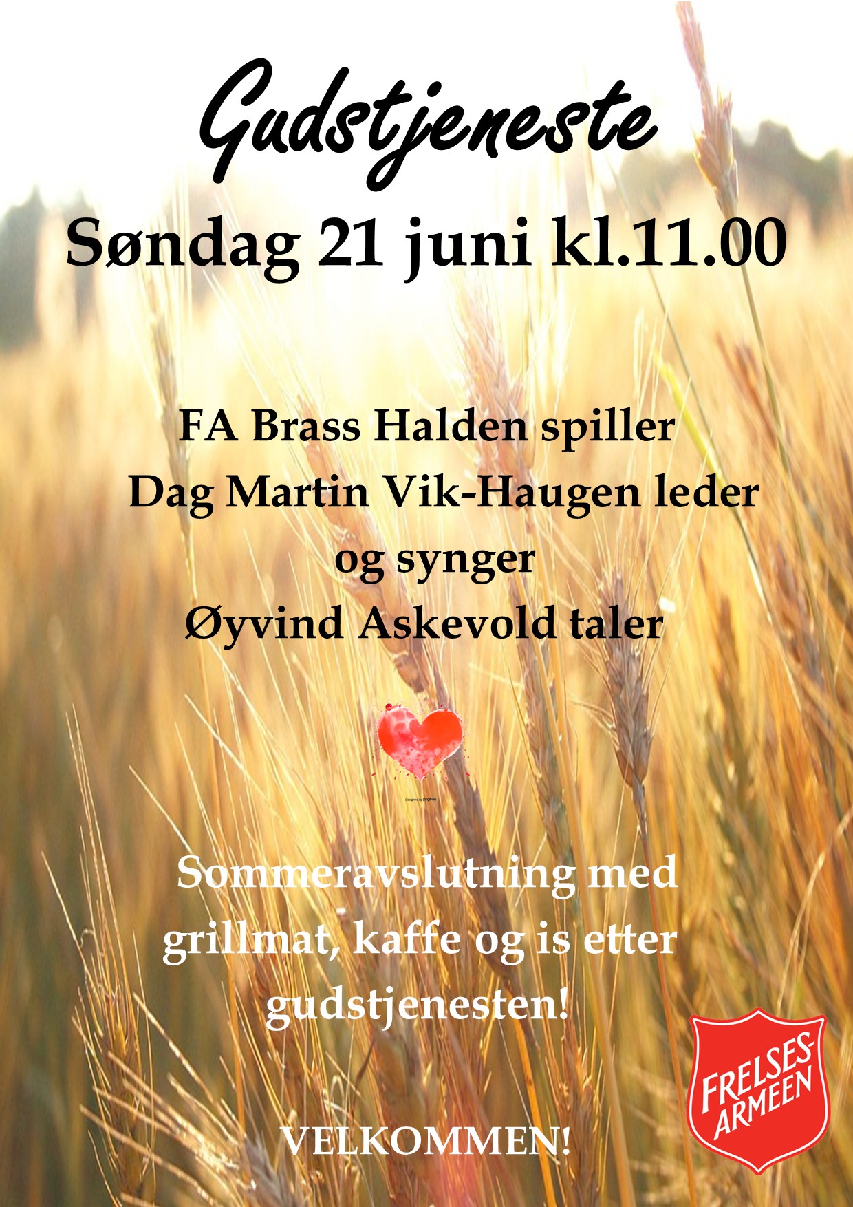 Plakat for gudstjeneste og sommeravslutning i Halden korps søndag 21. juni kl. 11.00.