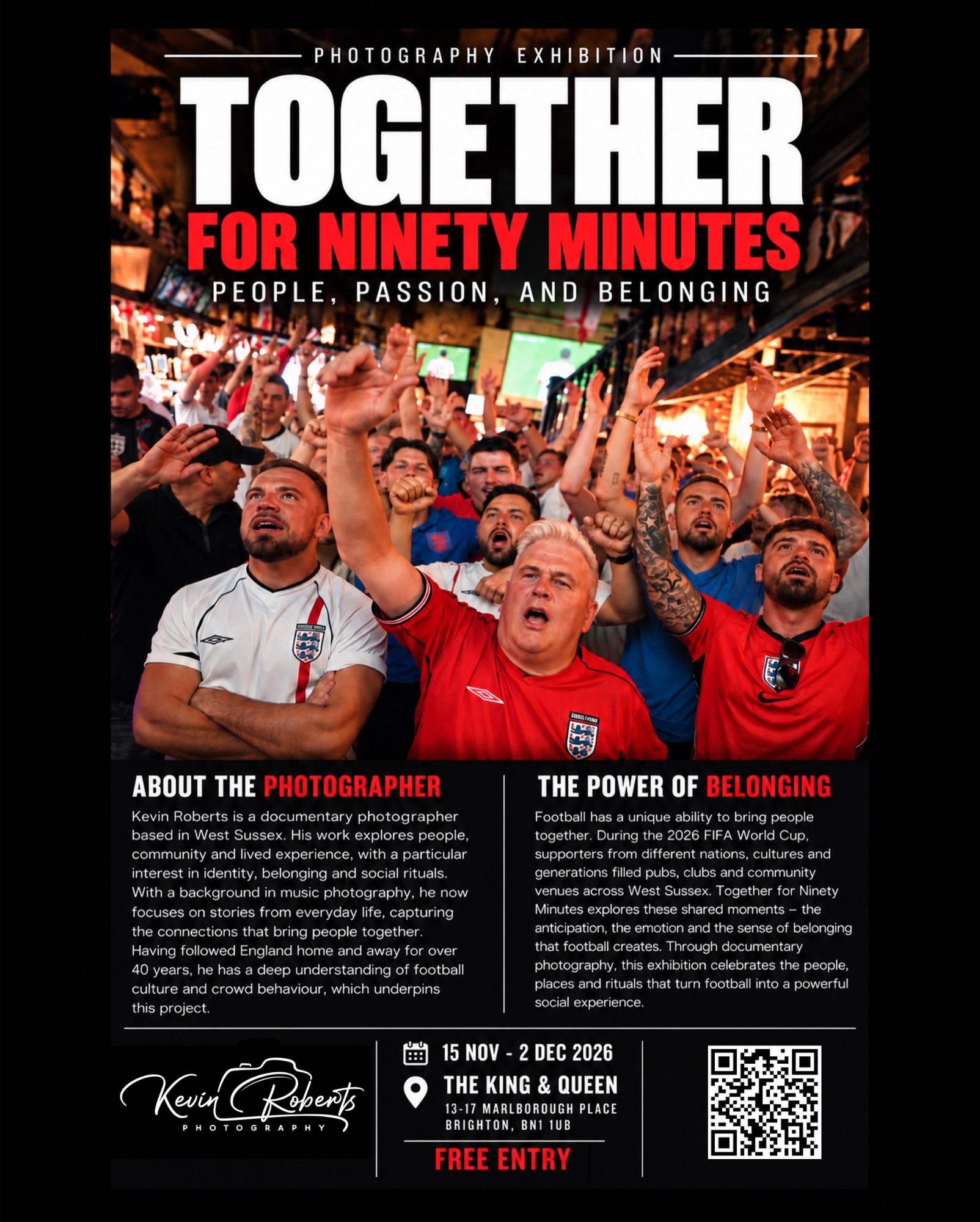 A photography exhibition poster showing football fans cheering in a stadium, titled Together for Ninety Minutes with the subheading People, Passion, and Belonging.