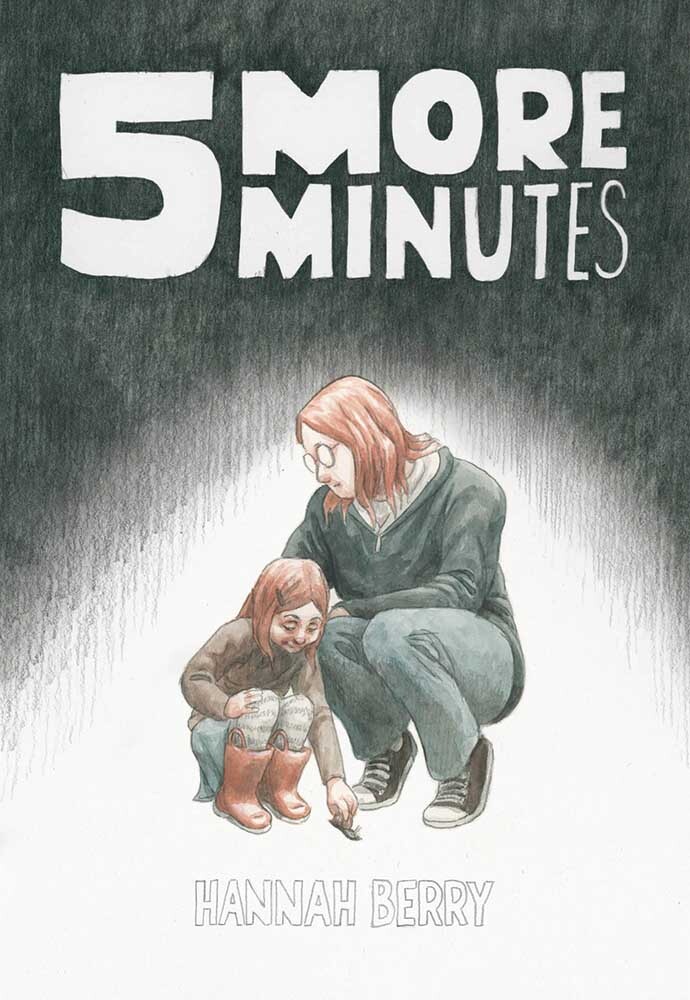 Book cover with white text "5 MORE MINUTES" on dark green background. Two illustrated figures in green clothing crouched in bright spotlight below.