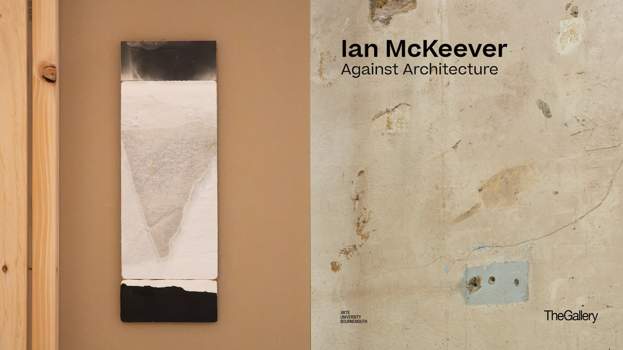 A piece of abstract artwork displayed on plasterboard and wood, with a cracked and aged concrete wall next to it. Text overlay on the wall reads "Ian McKeever Against Architecture".