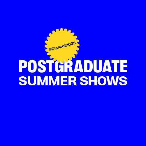 Blue tile with white text reading "Postgraduate Summer Shows". A yellow sticker above the centre contains text reading "#Classof2025"
