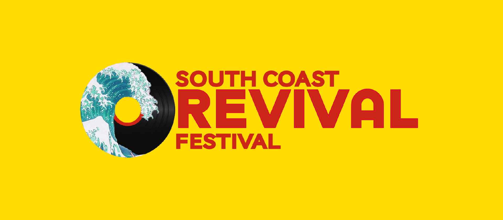Yellow background with red text reading 'South Coast Revival Festival' accompanied by a logo of a wave on top of a vinyl record.