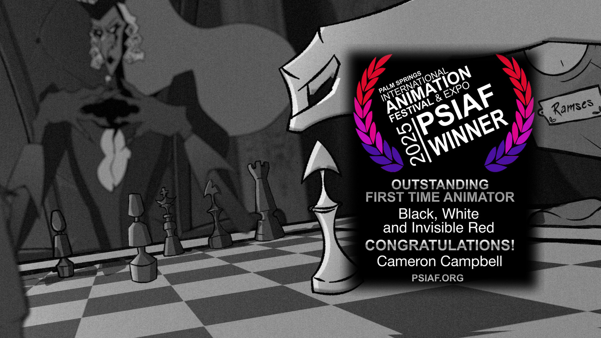 Black and white animated scene with oversized chess pieces on chequered floor. Red and purple PSIAF Winner laurel badge overlay.