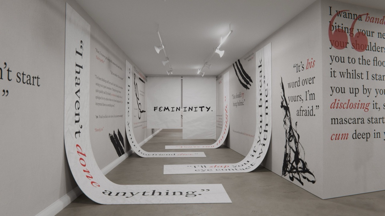 Corridor with words written on the walls in black and red and paper displays hanging down to the floor, feminist theme.