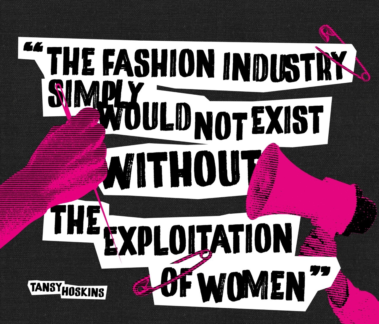 Graphic highlighting a key quote by Tansy Hoskins, relating to the industry’s reliance on misogyny as a tool for its success.