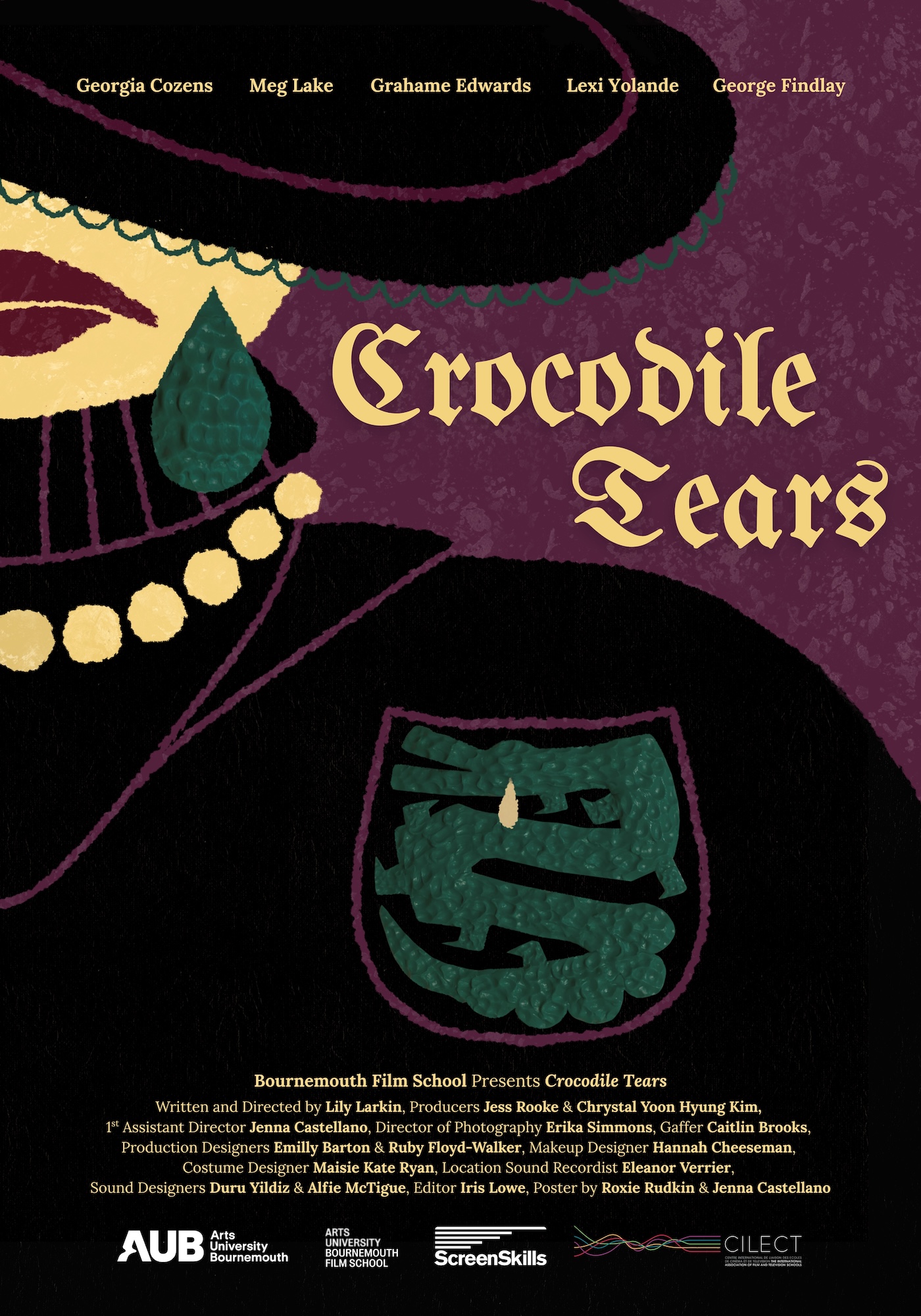 A film poster for "Crocodile Tears" featuring a stylised illustration of a character wearing a large black hat, with a tear drop and stylised greenery. The poster includes text detailing the film's production crew, including Georgia Cozens, Meg Lake, Grahame Edwards, Lexi Yolande, and George Findlay.