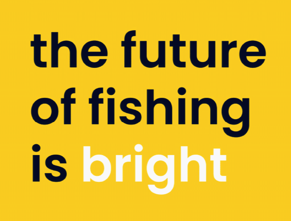 Plain yellow graphic with the text 'the future of fishing is bright' on it