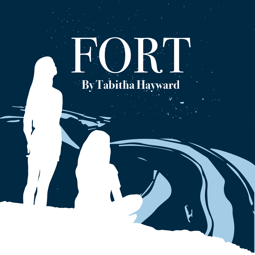 Dark blue tile with the silhouette of two girls, one sitting, one standing on a hill. Text reading "FORT by Tabitha Hayward" appears in the top-centre.