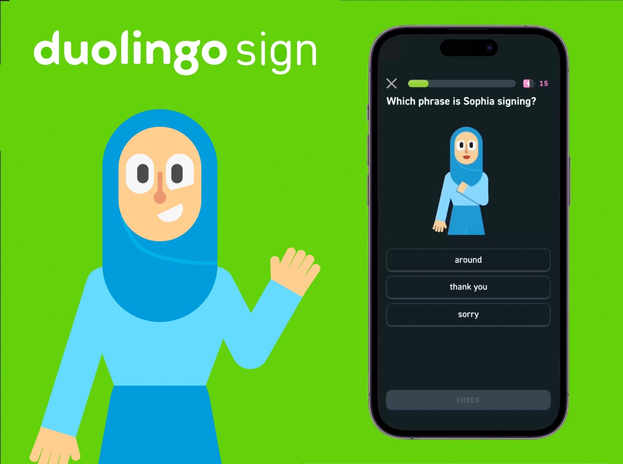 A digital illustration of a character in a blue hijab and dress, waving with one hand. Beside her is a phone displaying a question about sign language. The background is green, and the text on the screen asks, 'Which phrase is Sophia signing?' with options: around, thank you, and sorry.