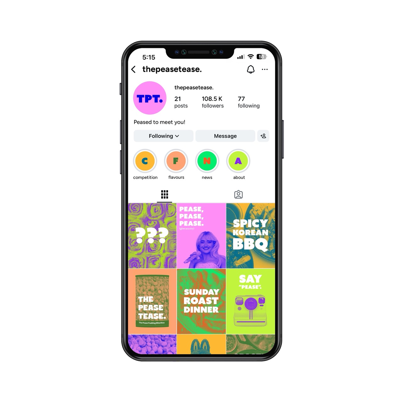 A smartphone displays an Instagram profile for "thepeastease." The account has 21 posts, 108.5K followers, and 77 followings. The grid showcases colourful posts with themes including competition, spicy Korean BBQ, and a Sunday roast dinner.