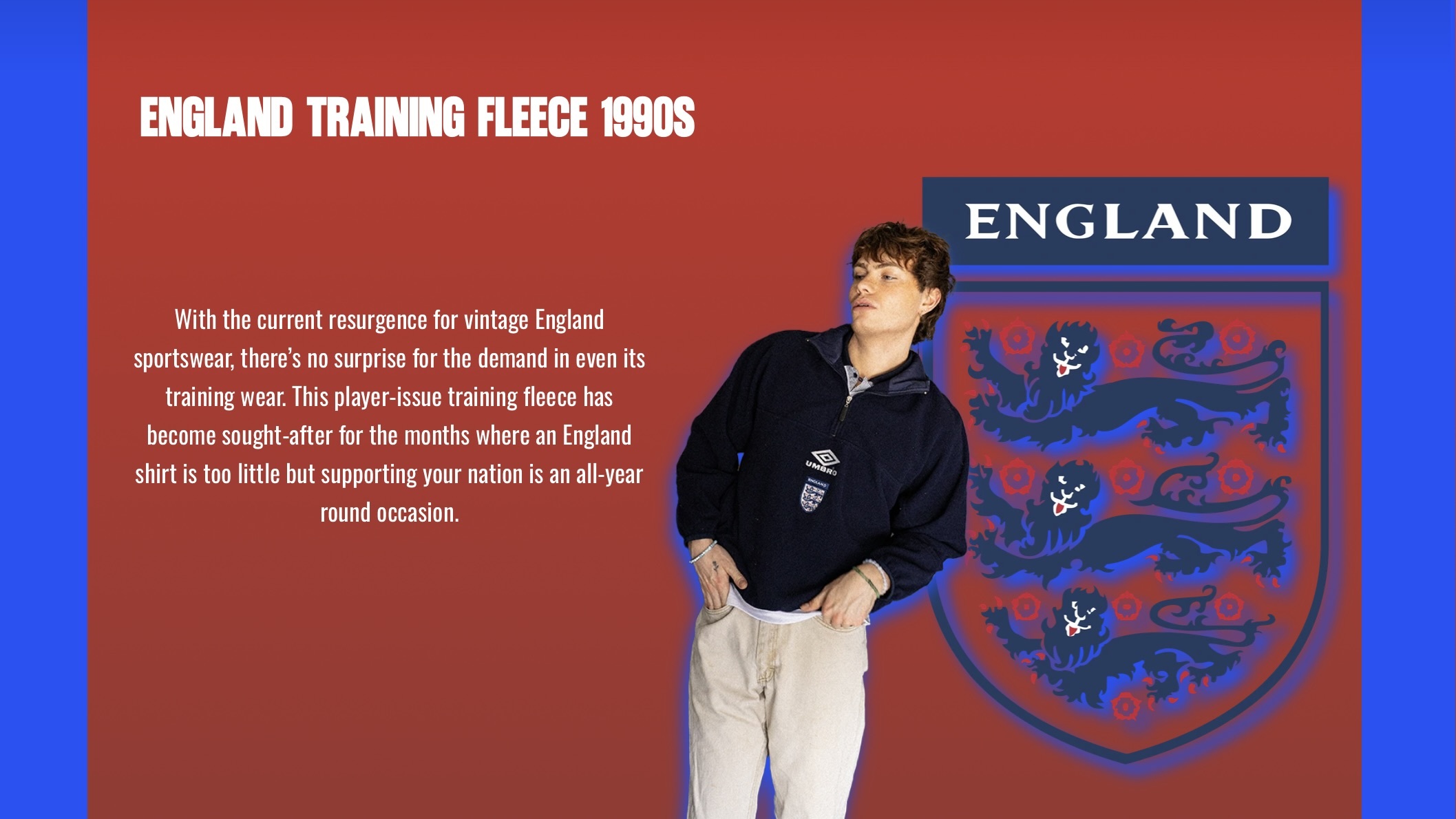 Red background with blue borders, white text about England training fleece, man in dark tracksuit, large England football crest logo.