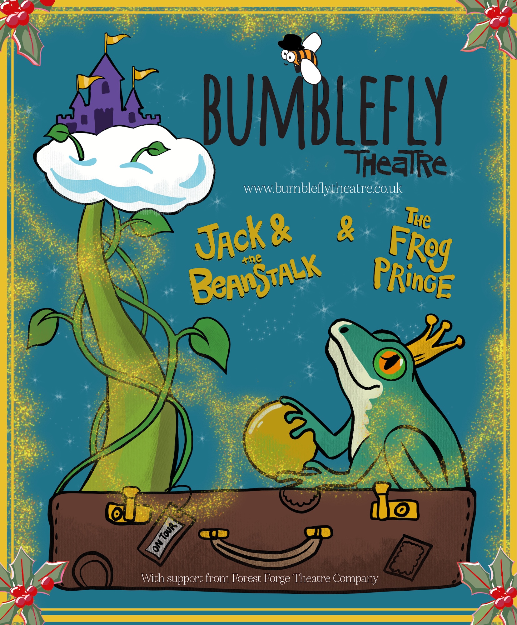 A theatre poster for Bumblefly Theatre showing Jack and the Beanstalk and The Frog Prince, with a beanstalk rising from a suitcase beside a crowned frog on a teal background.
