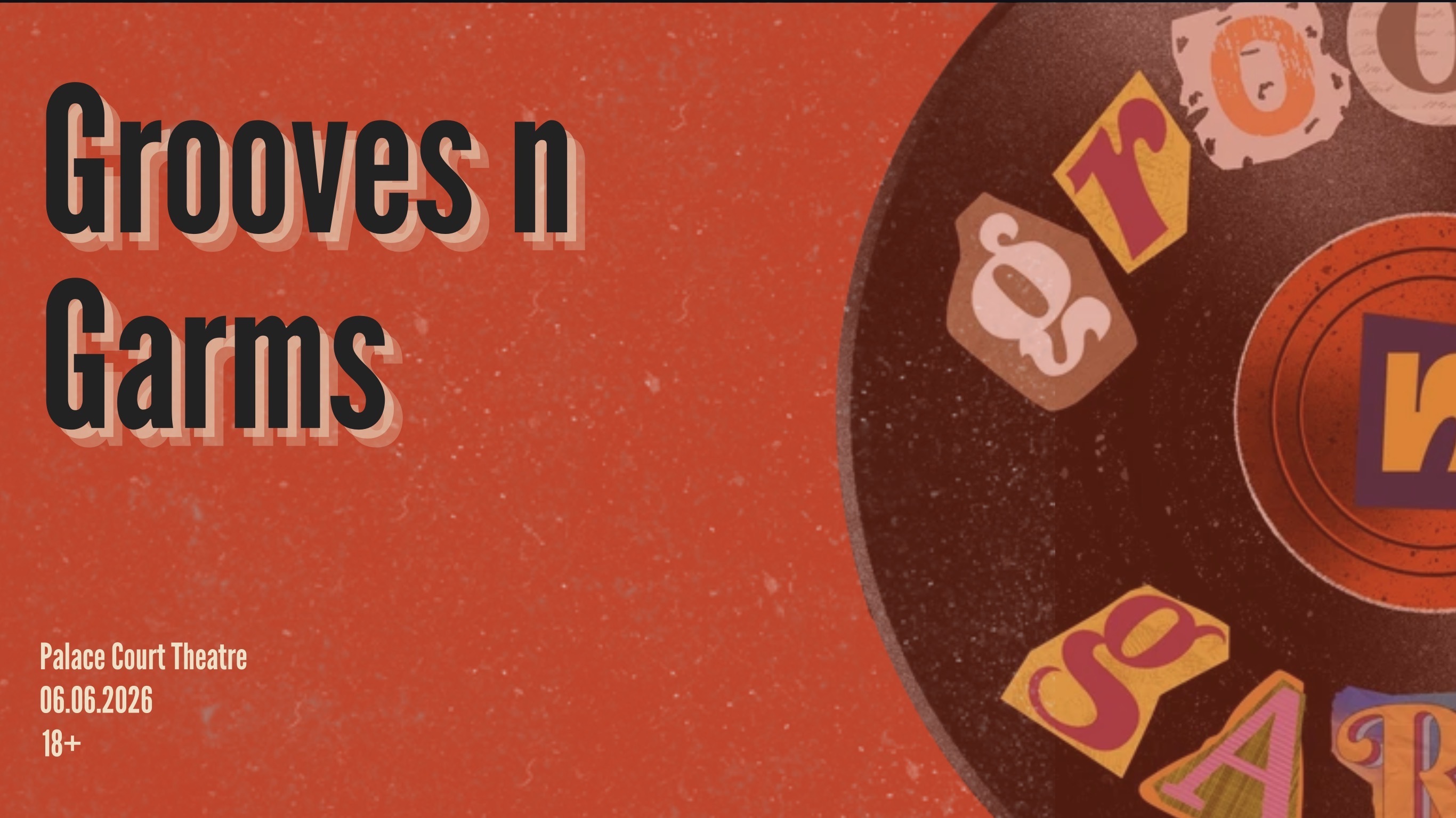 Orange/brown banner with black text reading "Grooves n Garms" aligned to the left. Part of a vinyl record is visible on the right-hand side, with parts of the words "Grooves n Garms" visible in mismatching fonts.