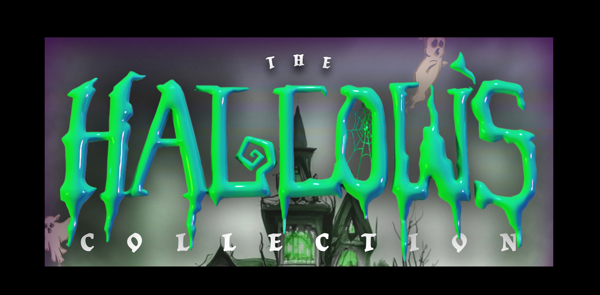 Banner with a haunted house and ghosts floating in the background and a black border around. Text in the foreground reads "The Hallows Collection".