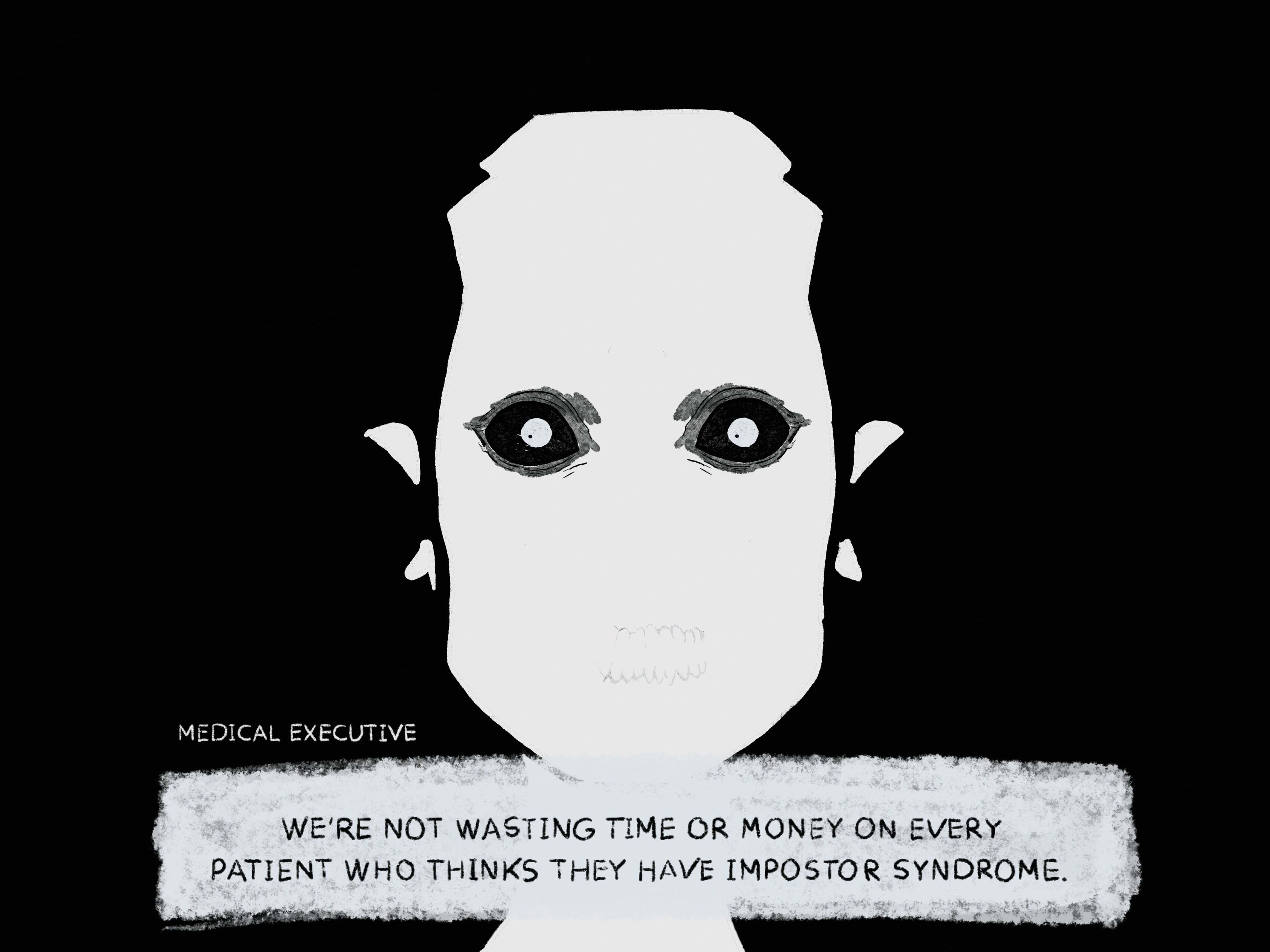 White simplified head with black circular eyes and small ears on black background. Text below reads "MEDICAL EXECUTIVE" and quote about patients with impostor syndrome.