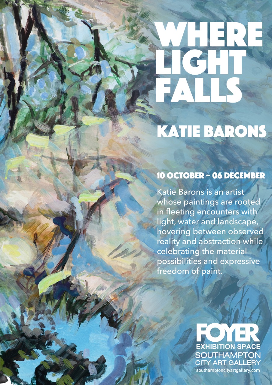 A poster for Where Light Falls by Katie Barons, showing an abstract blue and green painting with white exhibition details and the Foyer Exhibition Space logo at the bottom.