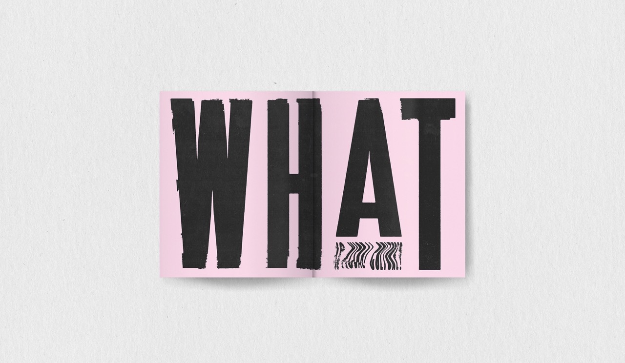 Booklet mock-up with large black text: 'WHAT' on a pink background.
