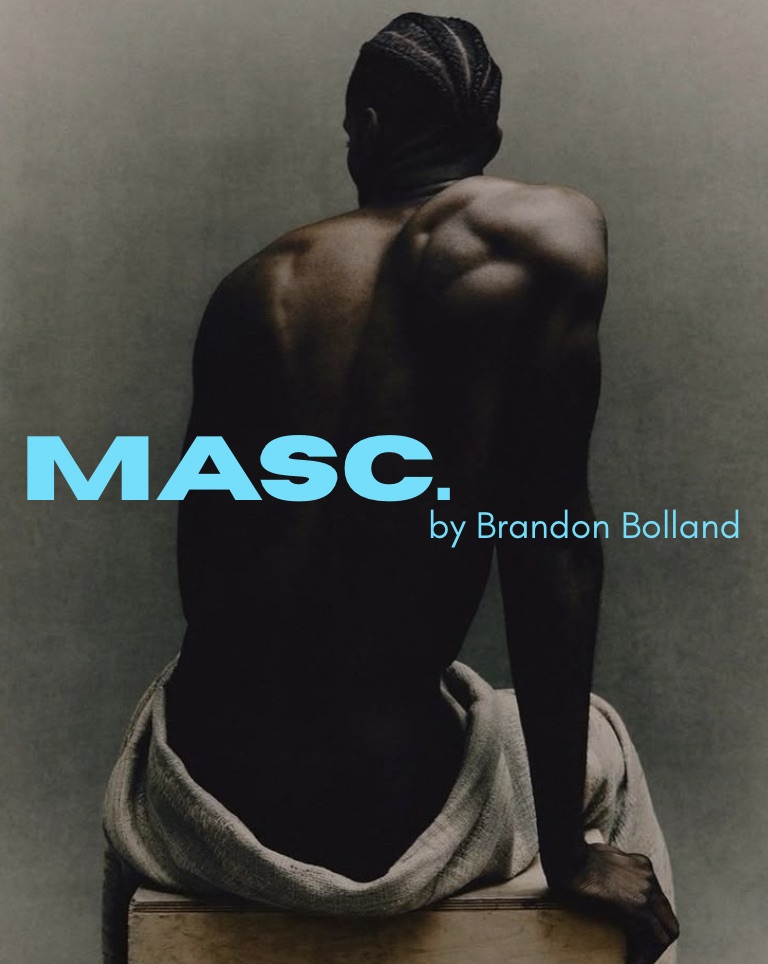 A shirtless man seen from behind sits on a stool with a towel around his waist, with the cover text 'MASC. by Brandon Bolland' over a grey background.