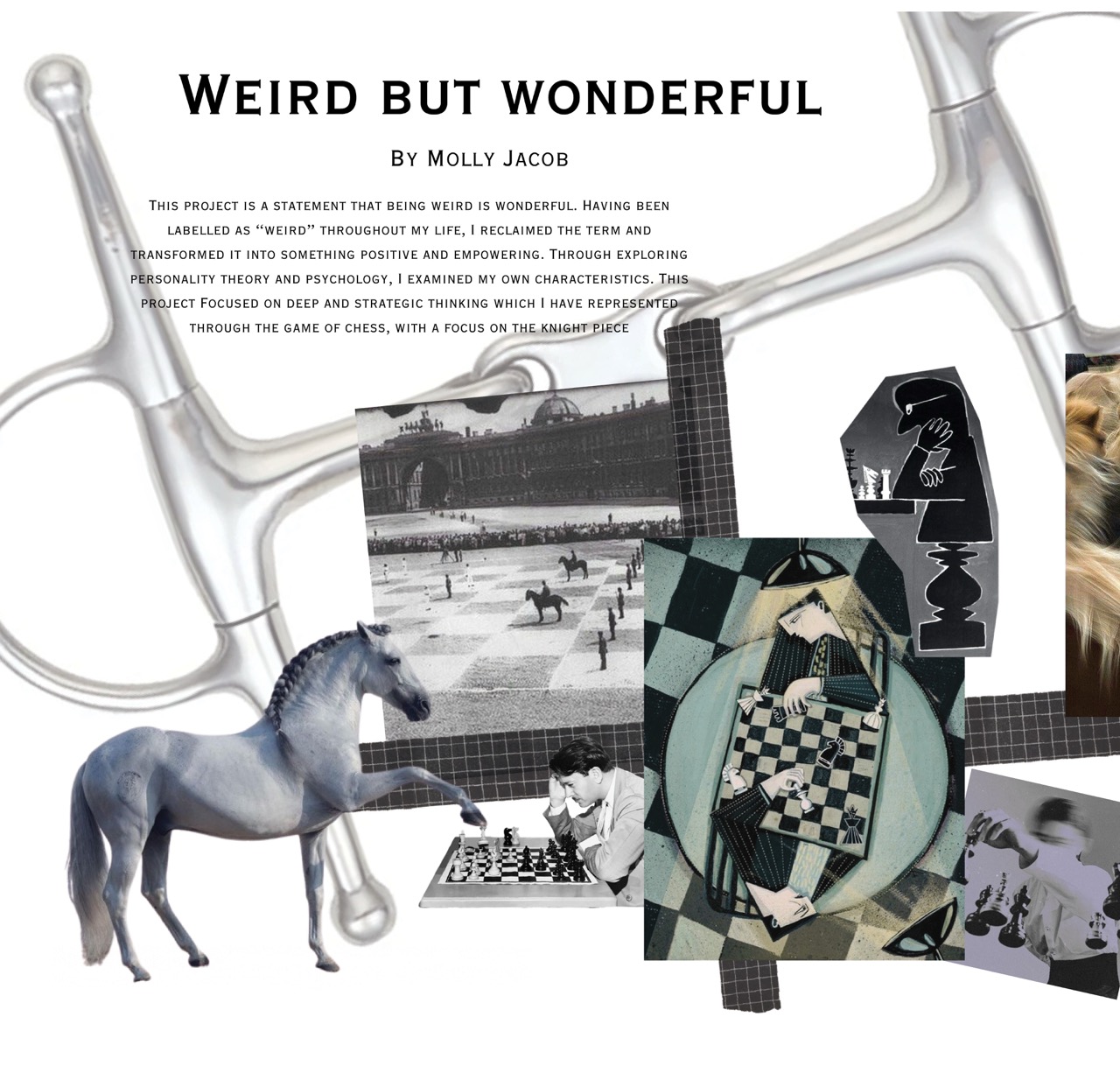 A collage titled 'Weird But Wonderful' featuring a chess-themed artwork with black-and-white photos, a horse illustration and translucent abstract shapes on a white background.