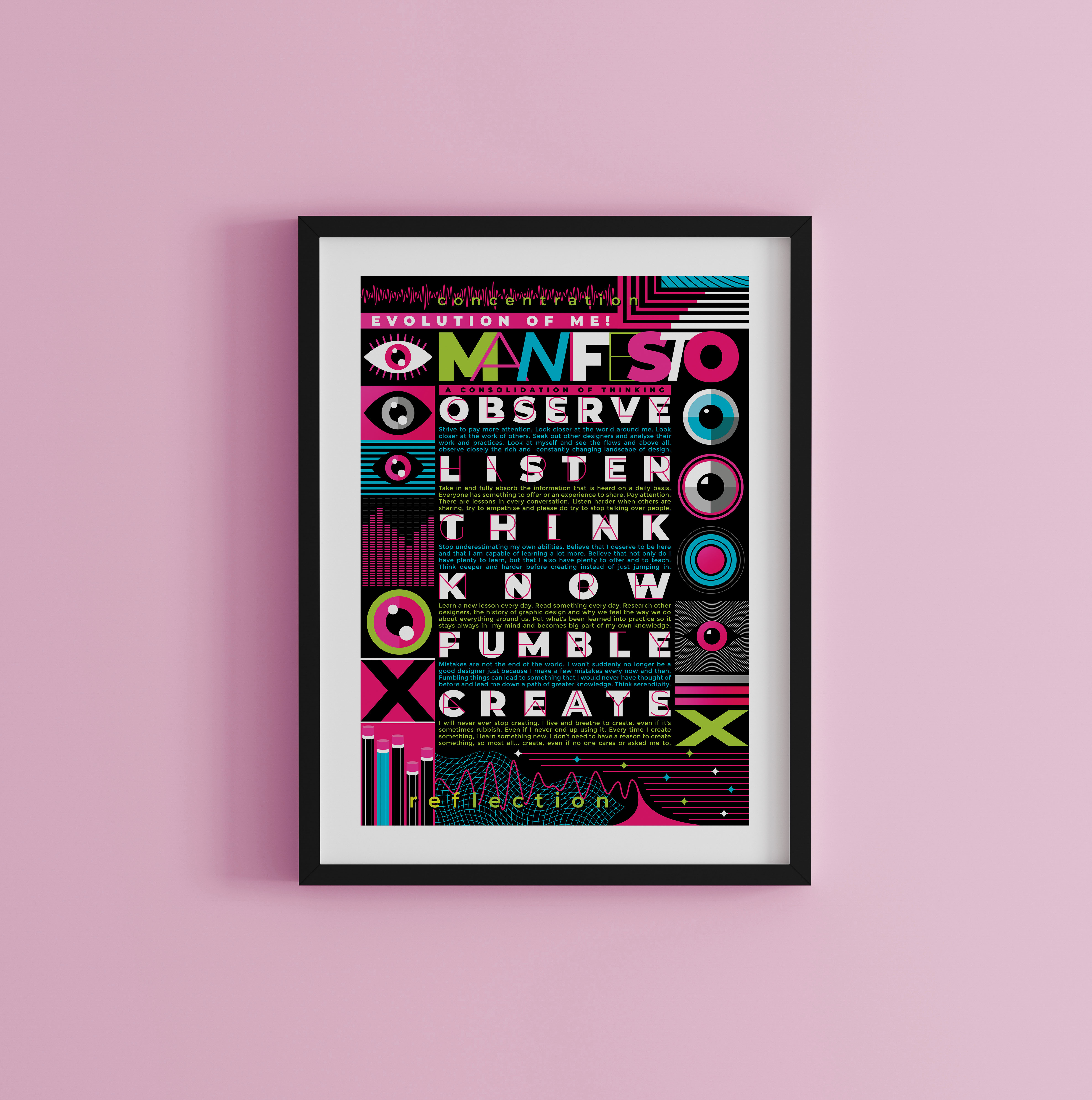 Black-framed poster on pink wall with neon green, pink, and blue geometric shapes and text reading "MANIFESTO OBSERVE LISTEN THINK KNOW FUMBLE CREATE"