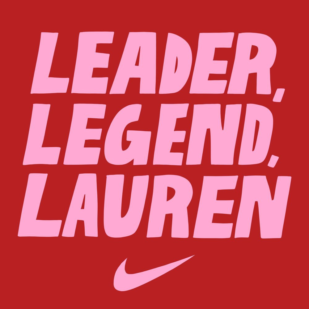 Bold pink text on a red background that reads 'LEADER, LEGEND, LAUREN' with a pink Nike tick.