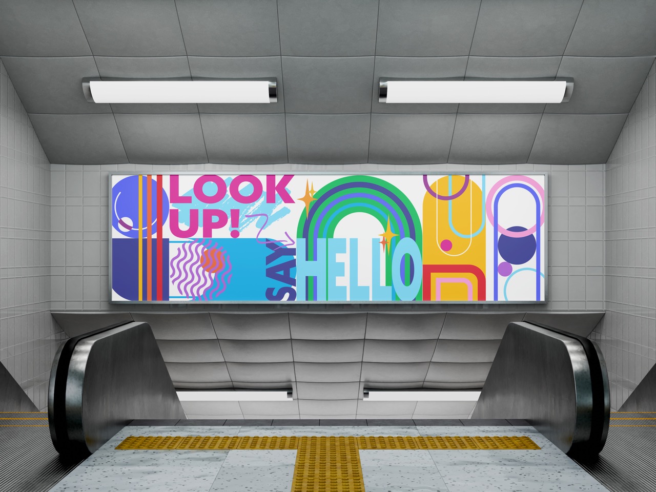 Mock-up escalator with bold, colourful graphic design billboard that reads 'Look up! Say hello'.