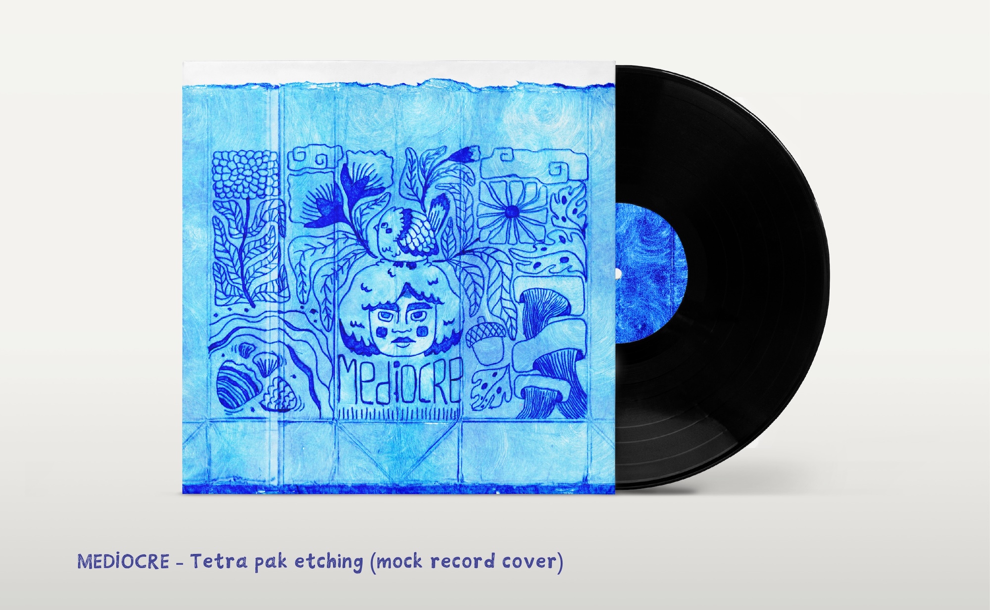 A mock record cover for MEDIOCRE shows a blue tetra pak etching illustration beside a black vinyl record on a light background.
