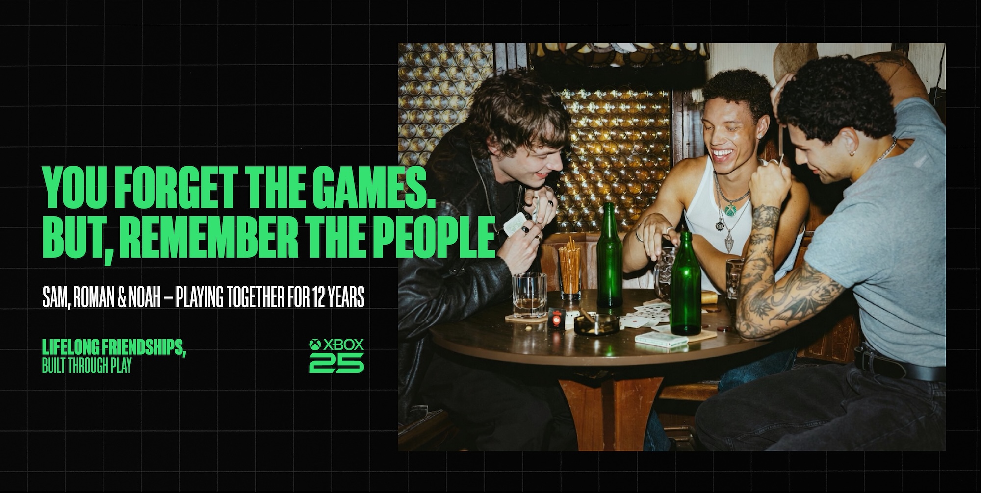 An Xbox 25 campaign image shows three young men sitting at a round table with bottles and glasses beside the slogan 'You forget the games. But, remember the people'.
