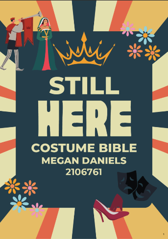 Book cover with radiating red and cream stripes on dark blue background. Yellow crown above white text "STILL HERE COSTUME BIBLE MEGAN DANIELS". Decorative elements include flowers, shoes, and small figures in corners.