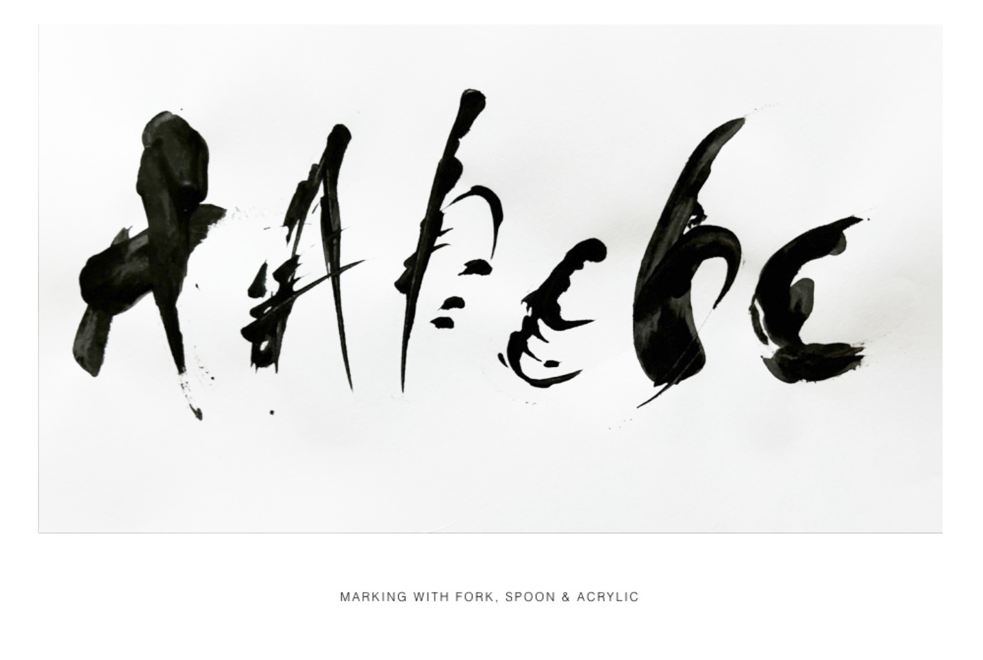 Sample of a brushstroke-like typography with the letters A B and C in different styles. Text along the bottom reads "Marking with fork, spoon and acrylic."