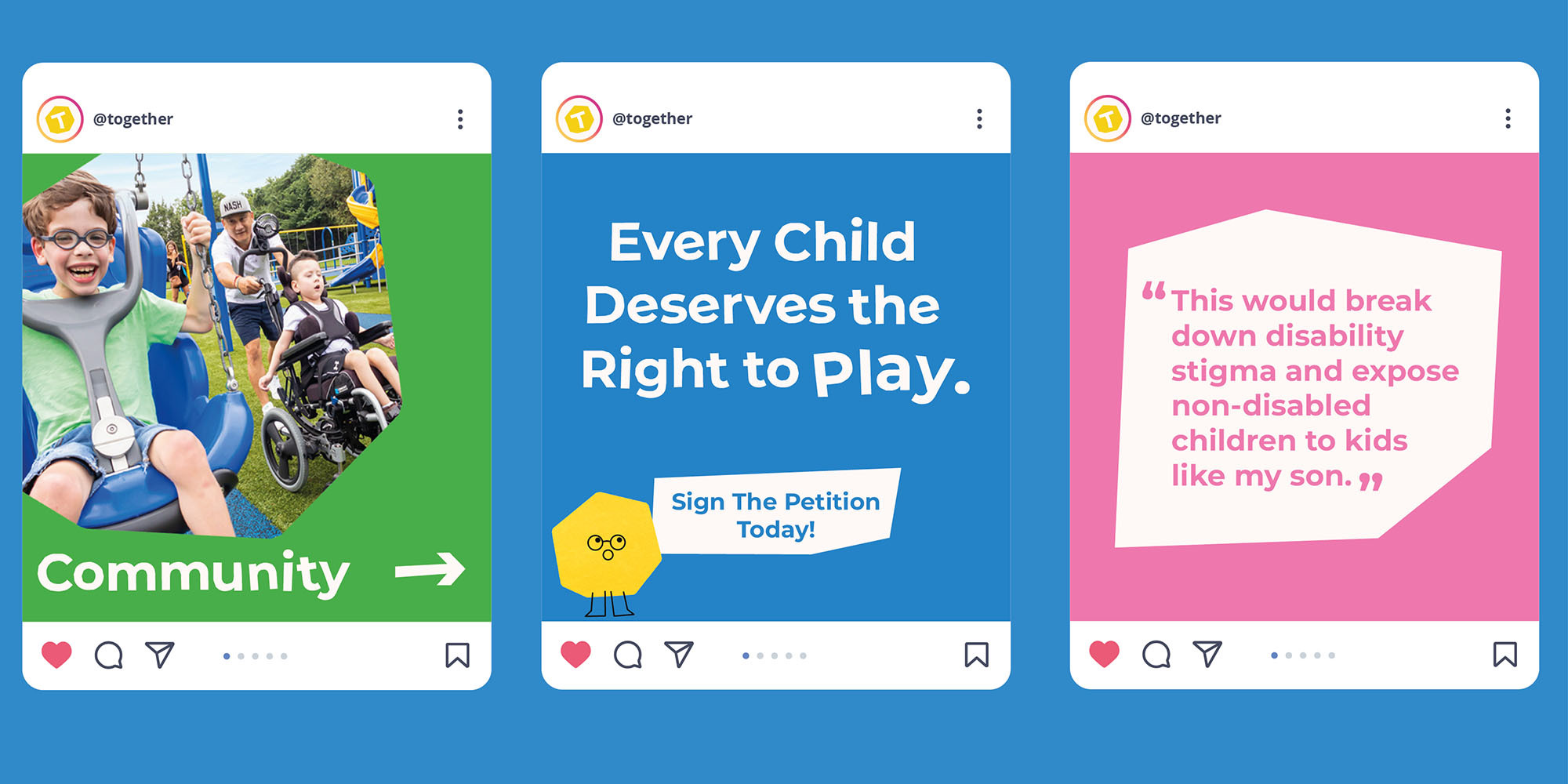 Three Instagram posts promoting community, asking individuals to sign the campaign petition and a quote from a parent about the importance of inclusive playgrounds. 