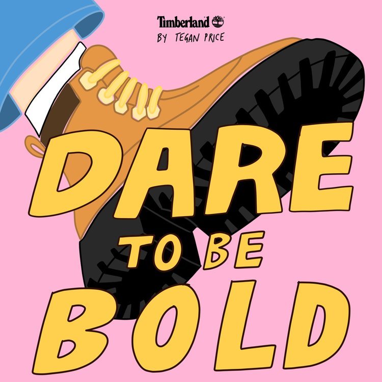 Illustration with a stomping orange boot and yellow text that reads 'DARE TO BE BOLD', pink background.