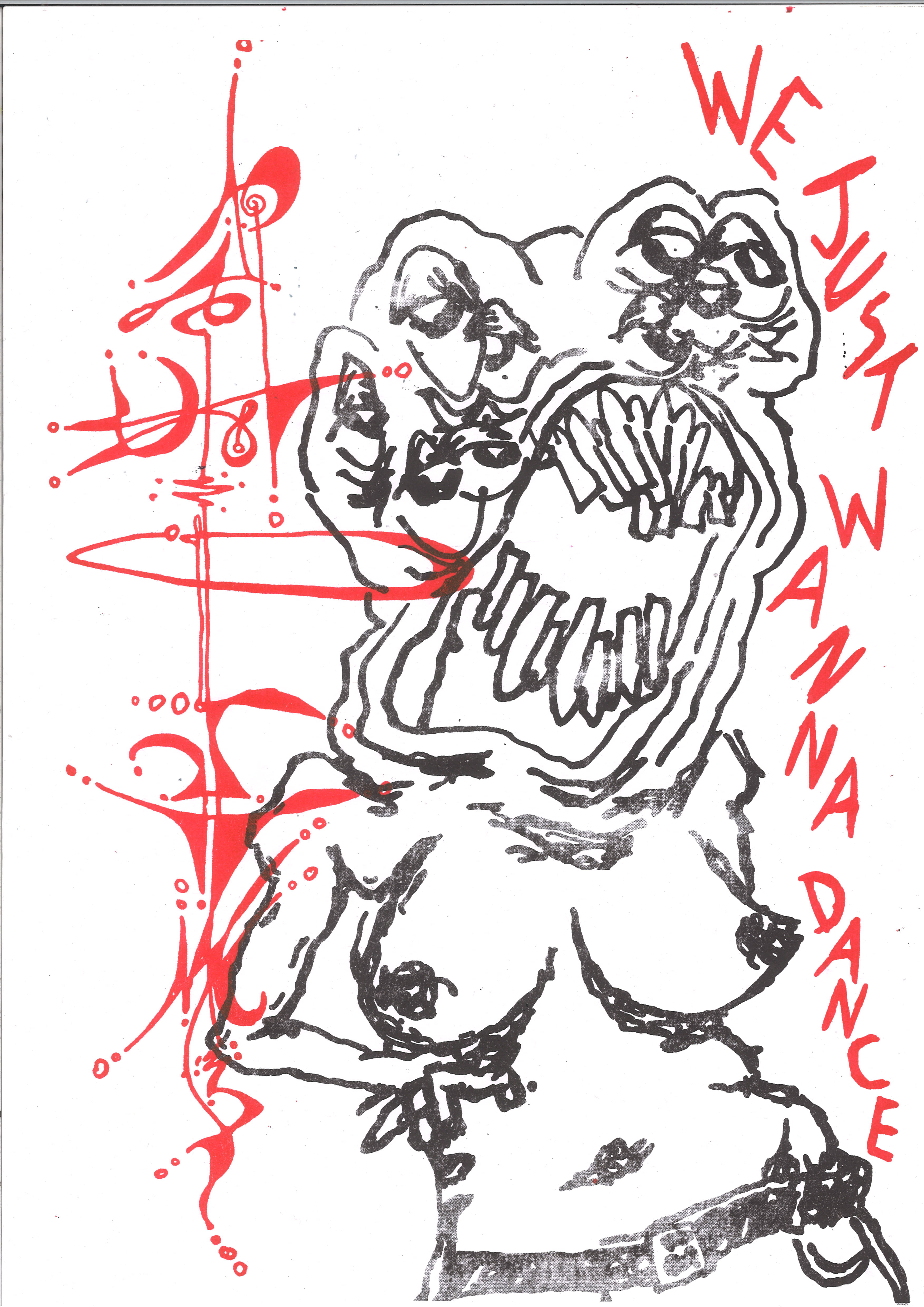An abstract illustration featuring a distorted figure with exaggerated features. Red text on the right reads "WE JUST WANNA DANCE." The background is white, with sporadic red and black lines integrated into the design.