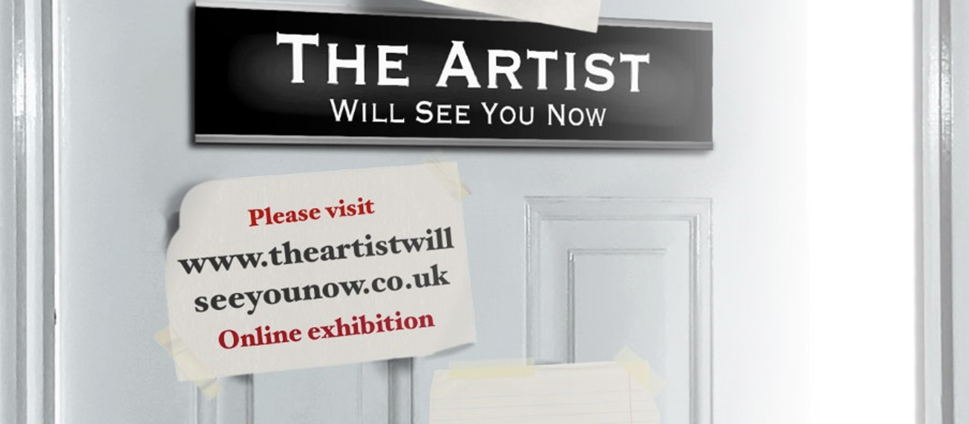White door with a black sign reading ''The Artist Will See You Now'