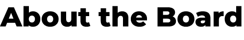 About the Board