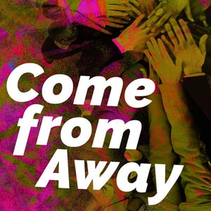 Come from Away KC Rep