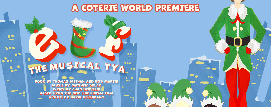 Coterie elf musical tya hero image 1080x430 04 10 2025
