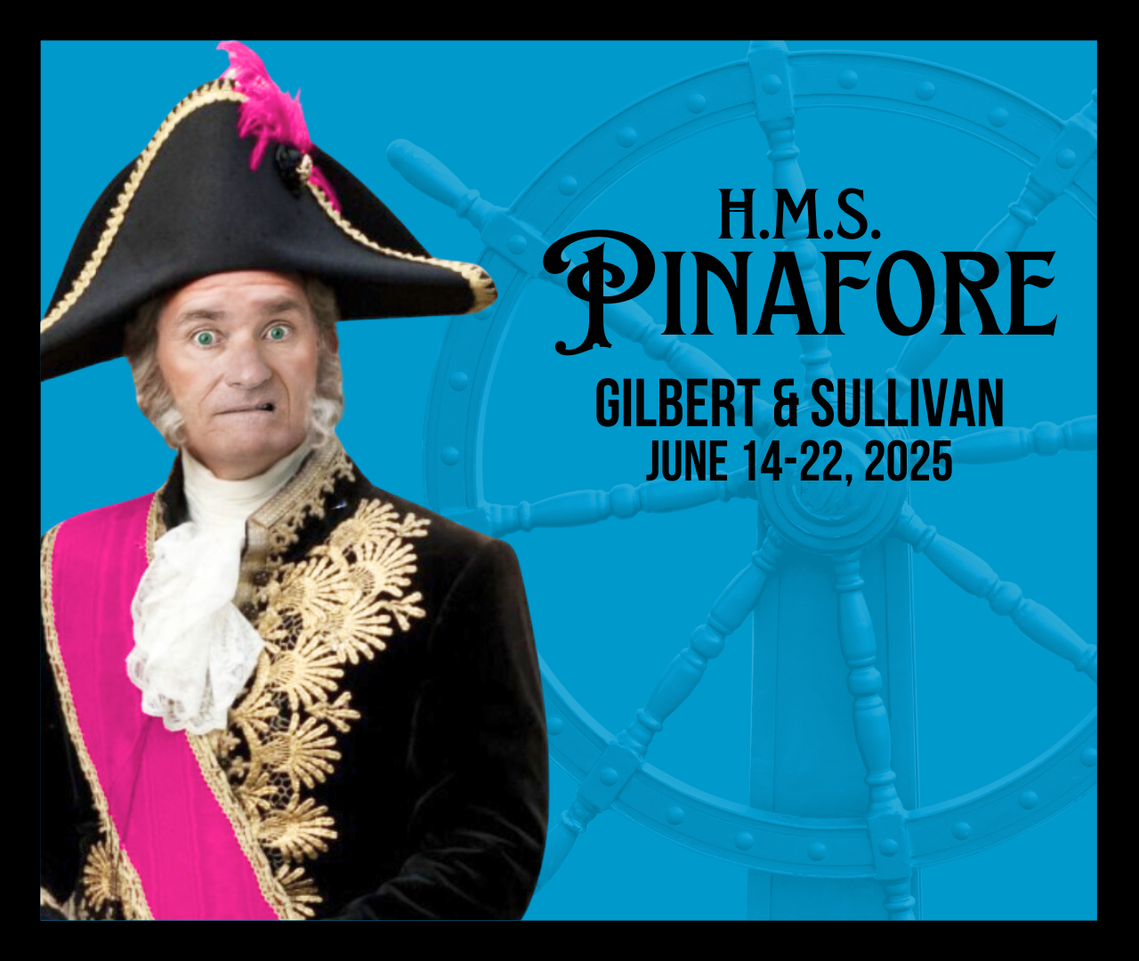 POP 2024 2025 Season Artwork FINAL 1280x1080 pinafore outline dates