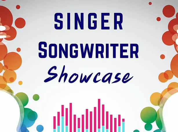 Singer songwriter showcase