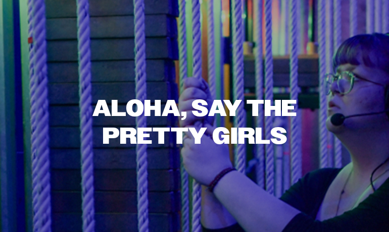 Aloha Say the Pretty Girls