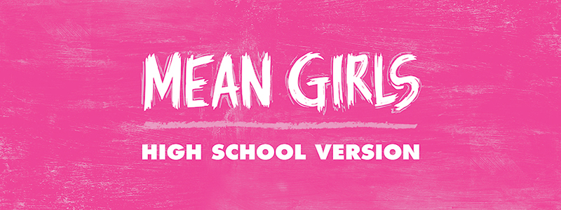 Mean Girls 800x300 1