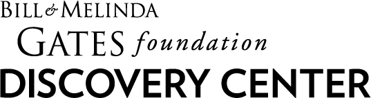 The Bill & Melinda Gates Foundation Discovery Center