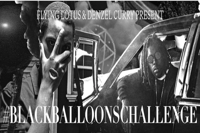 Flying Lotus and Denzel Curry issue the #BLACKBALLOONSCHALLENGE