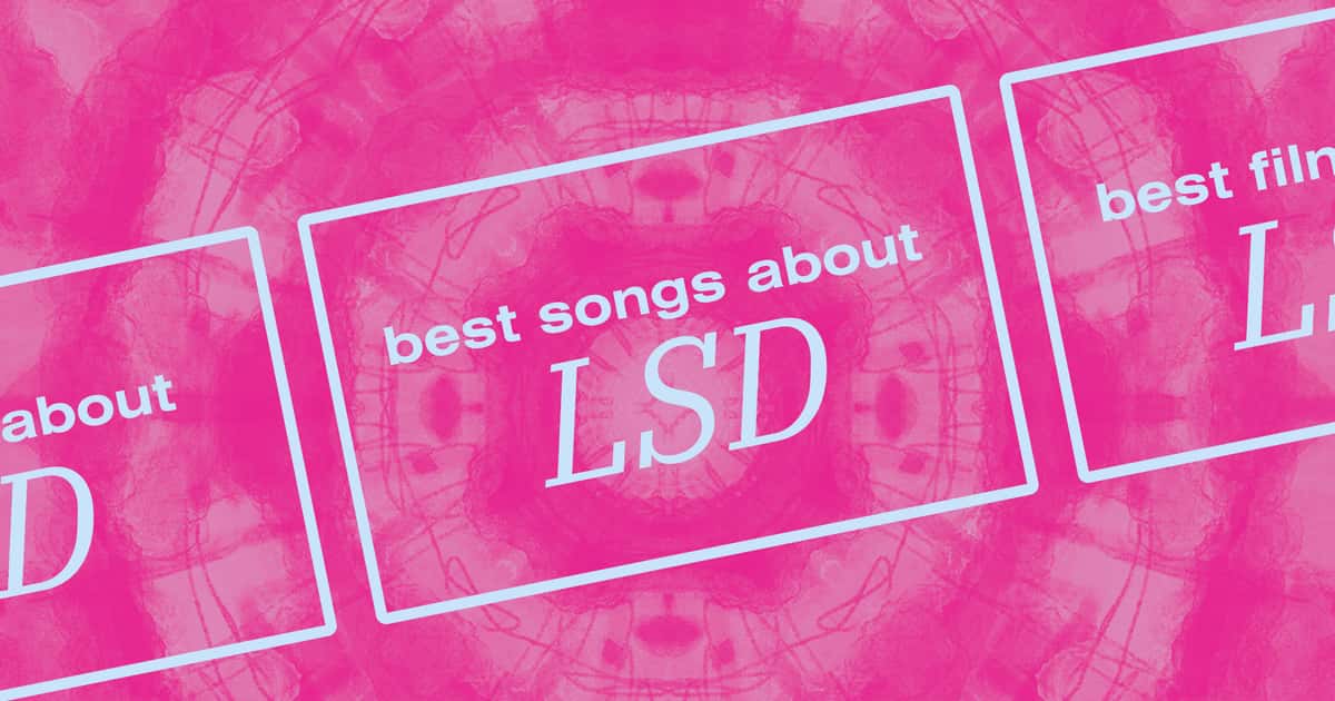 The 20 best songs about LSD - Mixmag.net