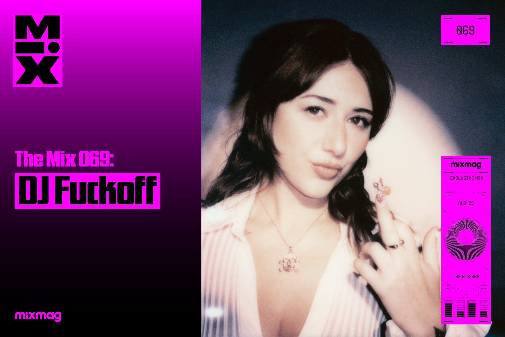 The Mix 069: DJ Fuckoff - Mixmag.net
