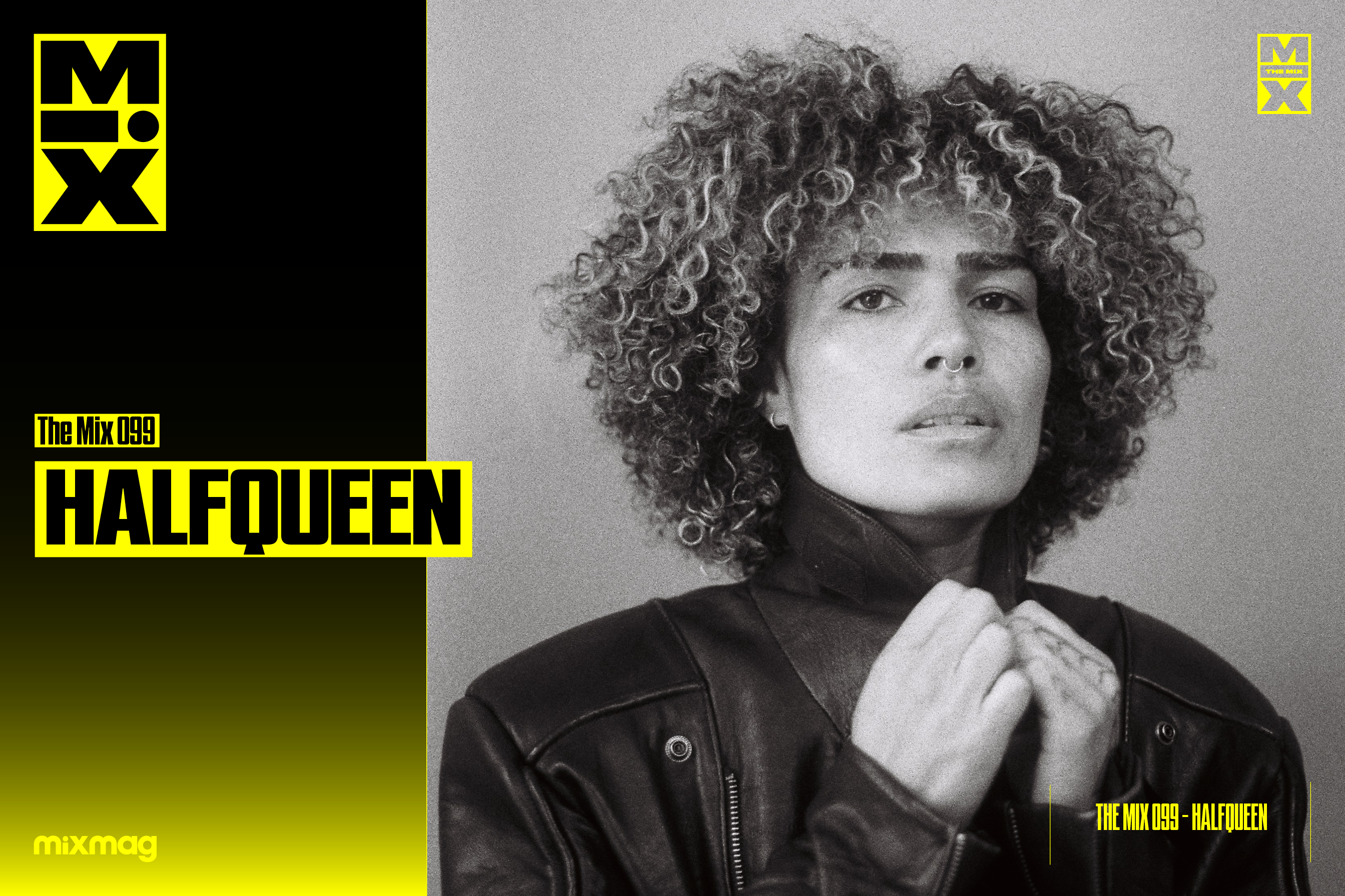 The Mix 099: HALFQUEEN