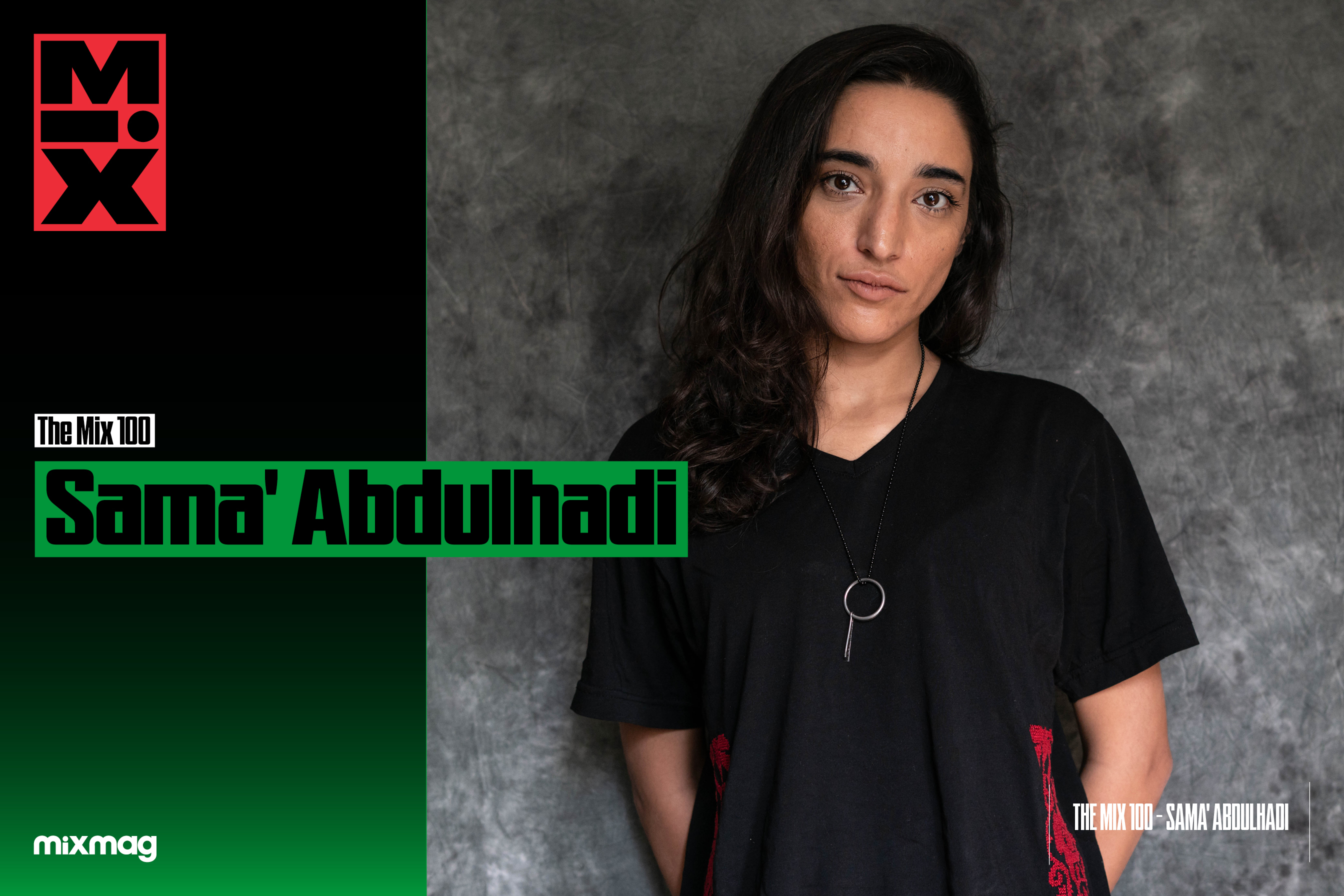 The Mix 100: Sama' Abdulhadi