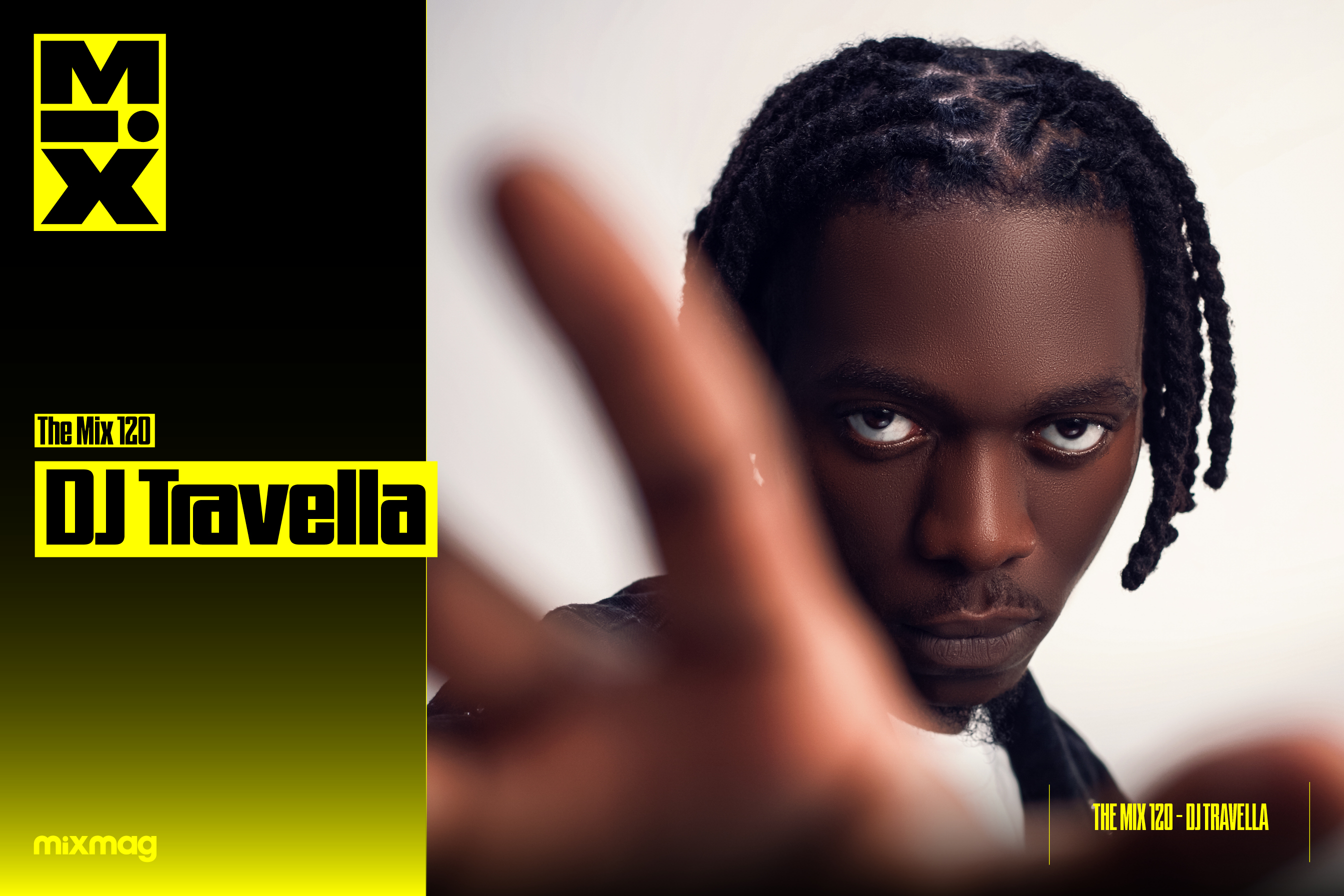 The Mix 120: DJ Travella