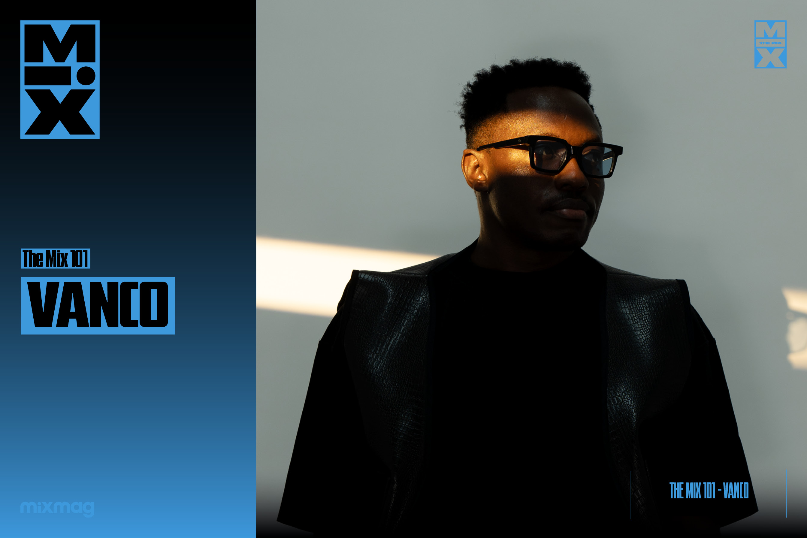 The Mix 101: Vanco